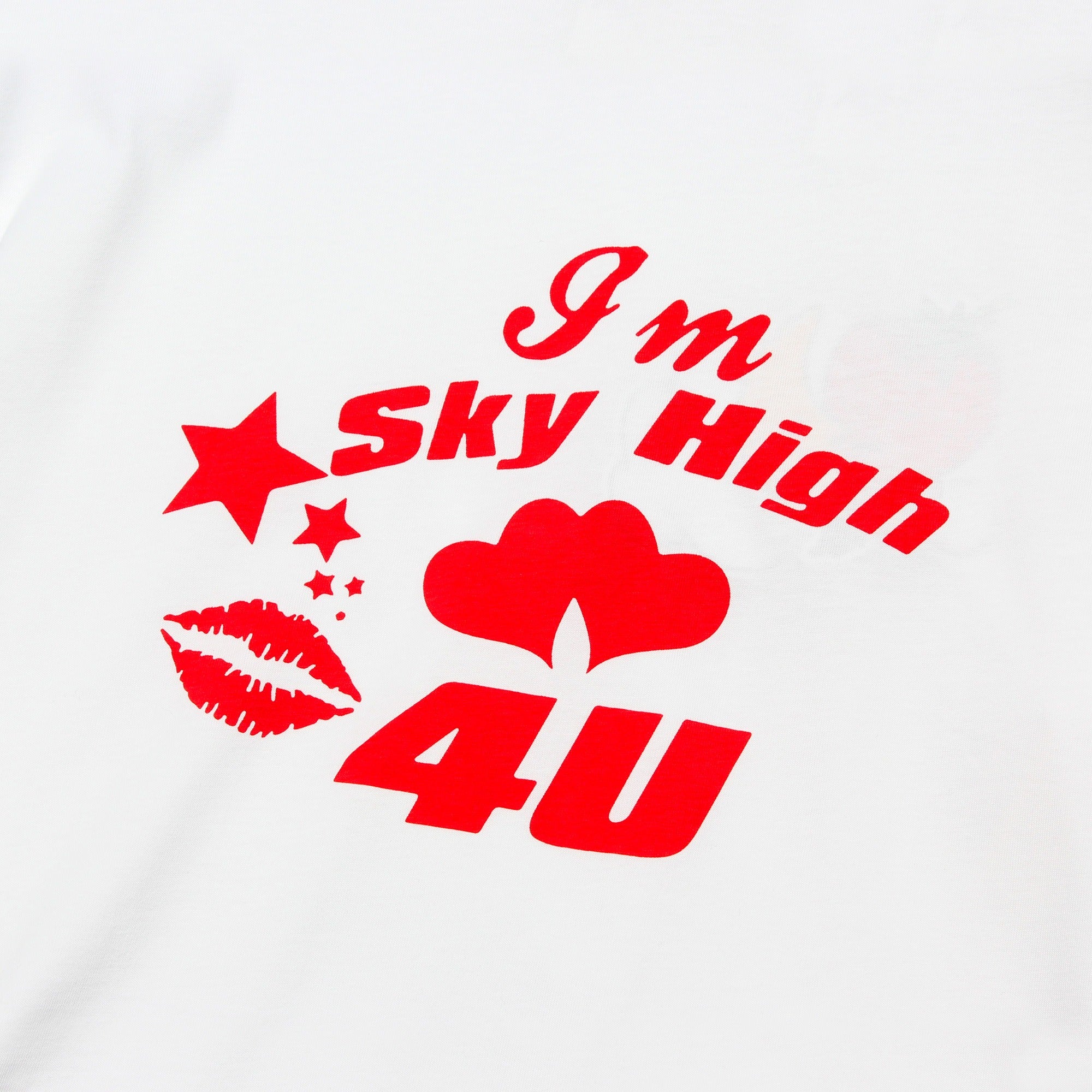 Sky High 4 U T-Shirt